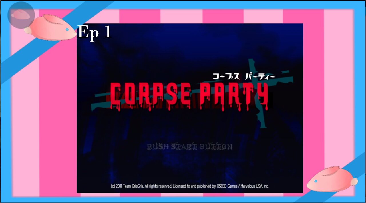 Strawbunny Plays Corpse Party Ep. 1