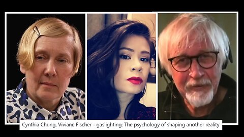 Cynthia Chung, Viviane Fischer - gaslighting: The psychology of shaping another reality