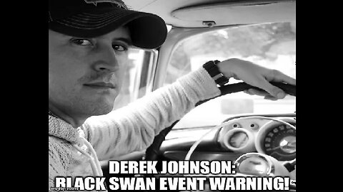 Derek Johnson WARNING - Black Swan Event Warning - 6/14/24..