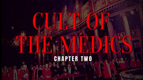 CULT OF THE MEDICS - CHAPTER TWO - KNIGHTS OF MALTA