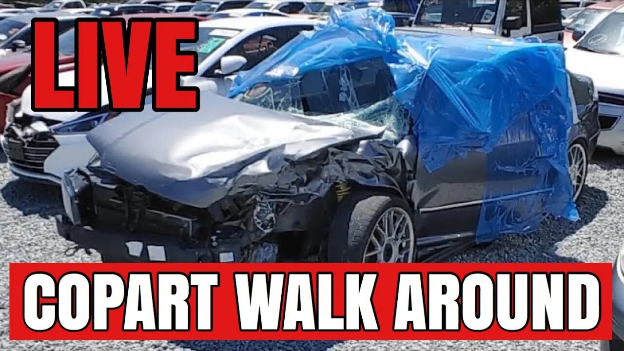 Copart Walk Around Live Stream