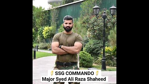 SSG Major Syed Ali Raza Shaheed #ssg #pakarmy #shorts