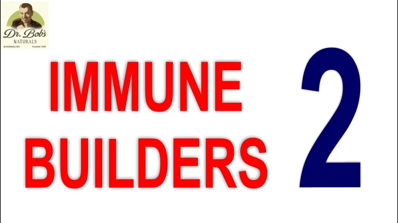 Immune Builders Part 2