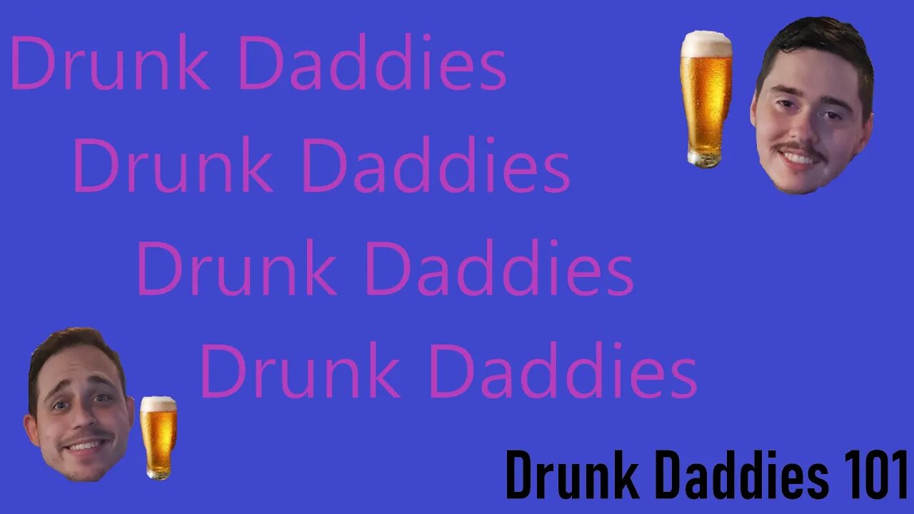 Drunk Daddies Episode 11 - Game show time