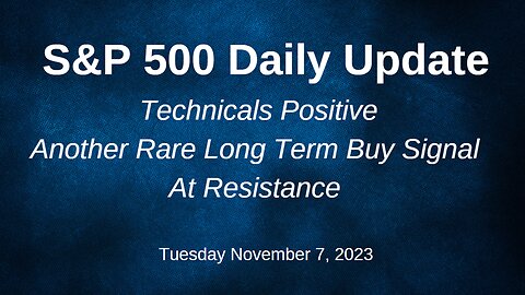 S&P 500 Daily Market Update for Tuesday November 7, 2023
