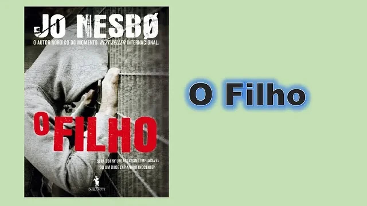 O filho - Capítulo 02