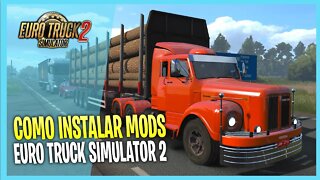 COMO INSTALAR MODS NO EURO TRUCK SIMULATOR 2 ATUALIZADO