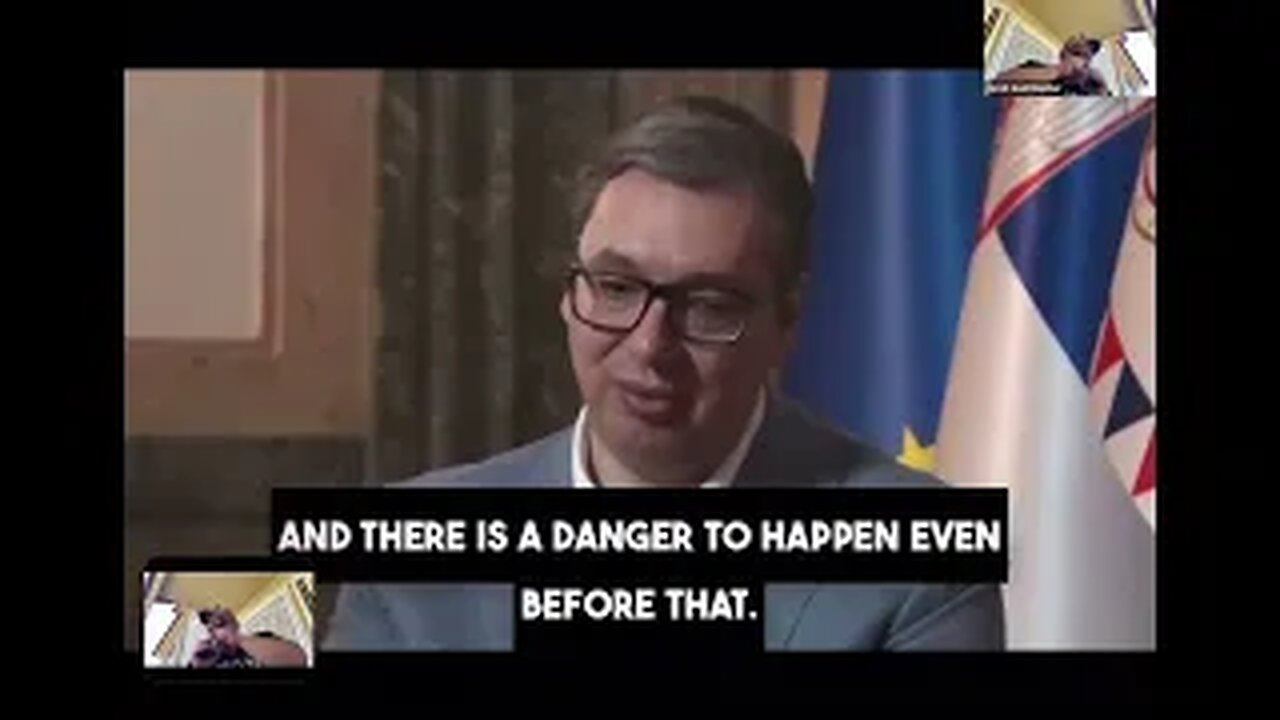 Breaking: World War3, 3-4 Months Away- Serbian President- "PREPARE"