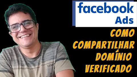 Como usar Domínio verificado de outra conta do Facebook