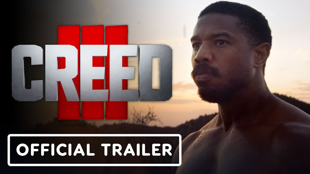 Creed 3 - Official Final Trailer