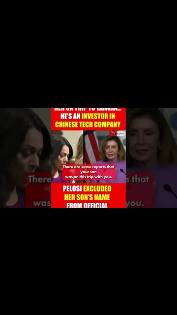 Nancy Pelosi's Denies That Her Son Had Business Dealings On Her Taiwan Trip