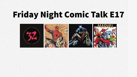 Friday Night Comic Talk E17