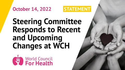 An Important Message from the WCH Steering Committee