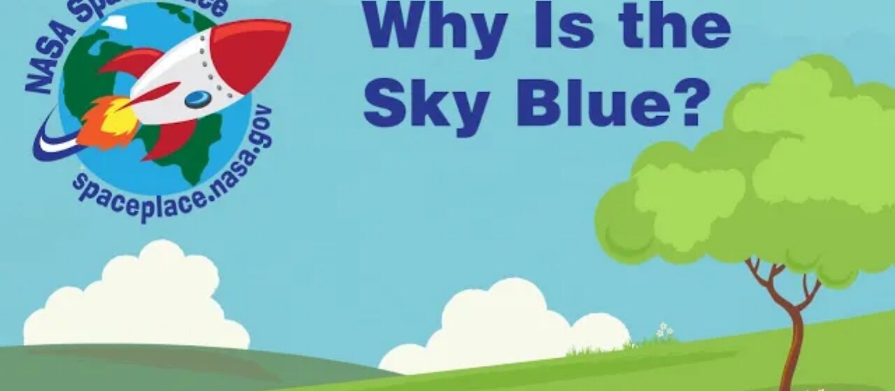 Why Is the Sky Blue?