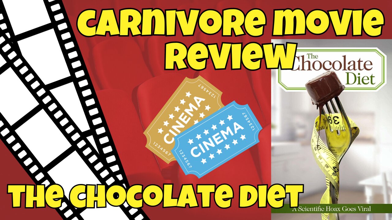 Carnivore Diet Movie Review of The Chocolate Diet: A Scientific Hoax Goes Viral