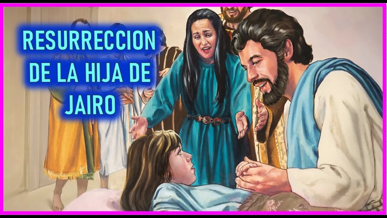 RESURRECCION DE LA HIJA DE JAIRO - CAPITULO 135 - VIDA DE JESUS Y MARIA POR ANA CATALINA EMMERICK