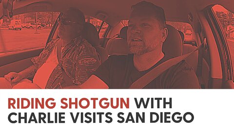 Riding Shotgun with Charlie visits San Diego