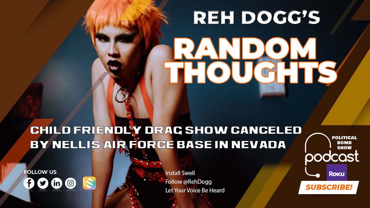 Child Friendly Drag Show Canceled by Nellis Air Force Base in Nevada