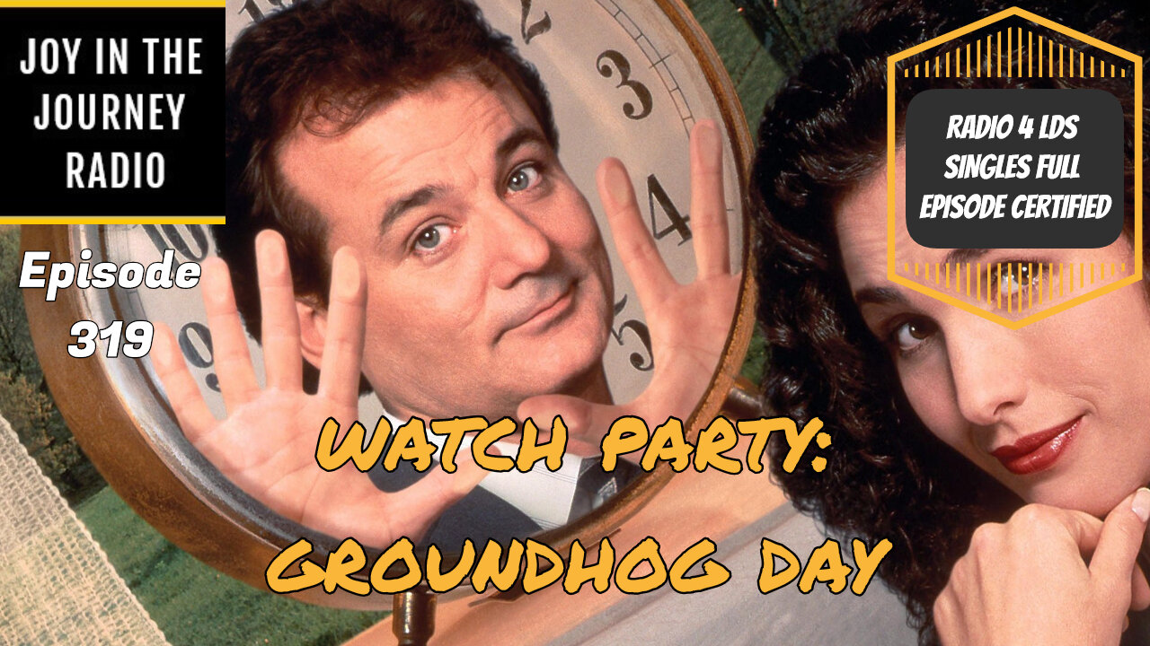 Watch Party: Groundhog Day | JJRadio Ep 319