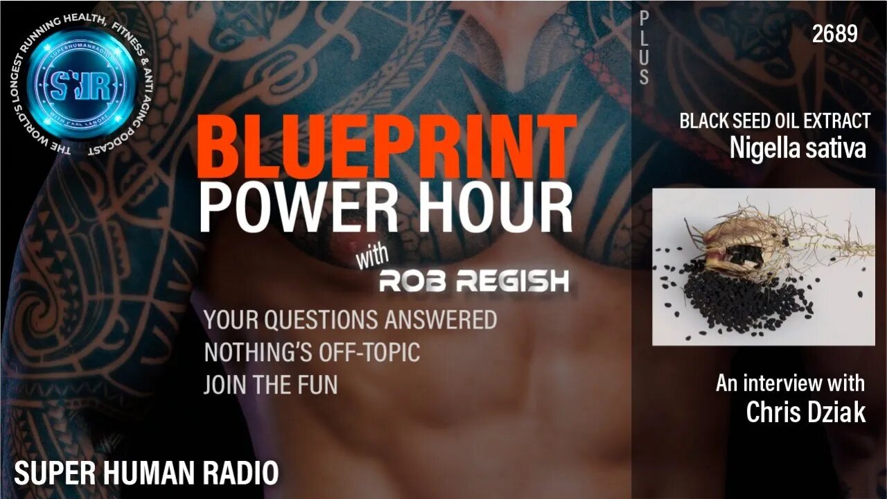 The BluePrint Power Hour + The Magic of Black Seed oil Extract