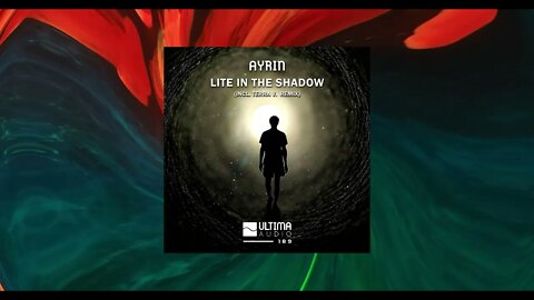 AYRIN - Lite in the Shadow (Terra V. Remix)