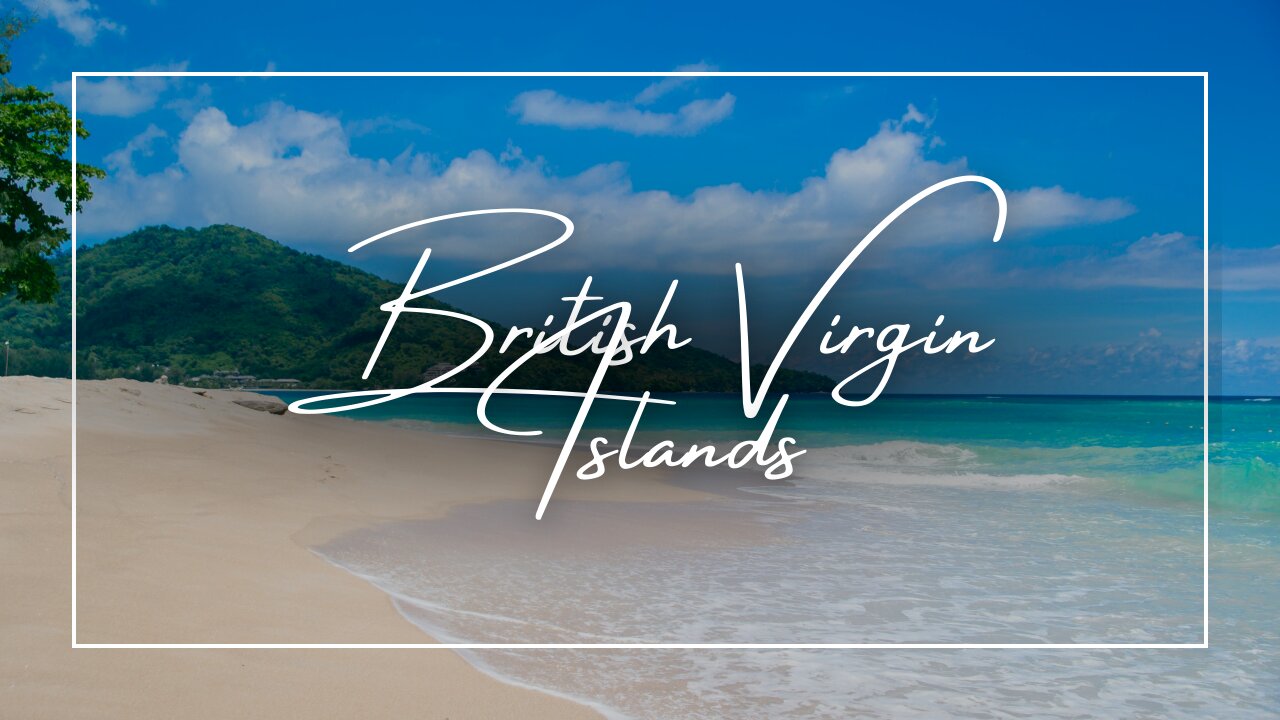 Experience Bliss: The Essential British Virgin Islands Bucket List