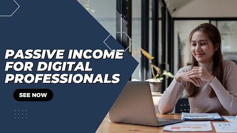 Unlock Passive Income: The Ultimate Guide for Digital Entrepreneurs