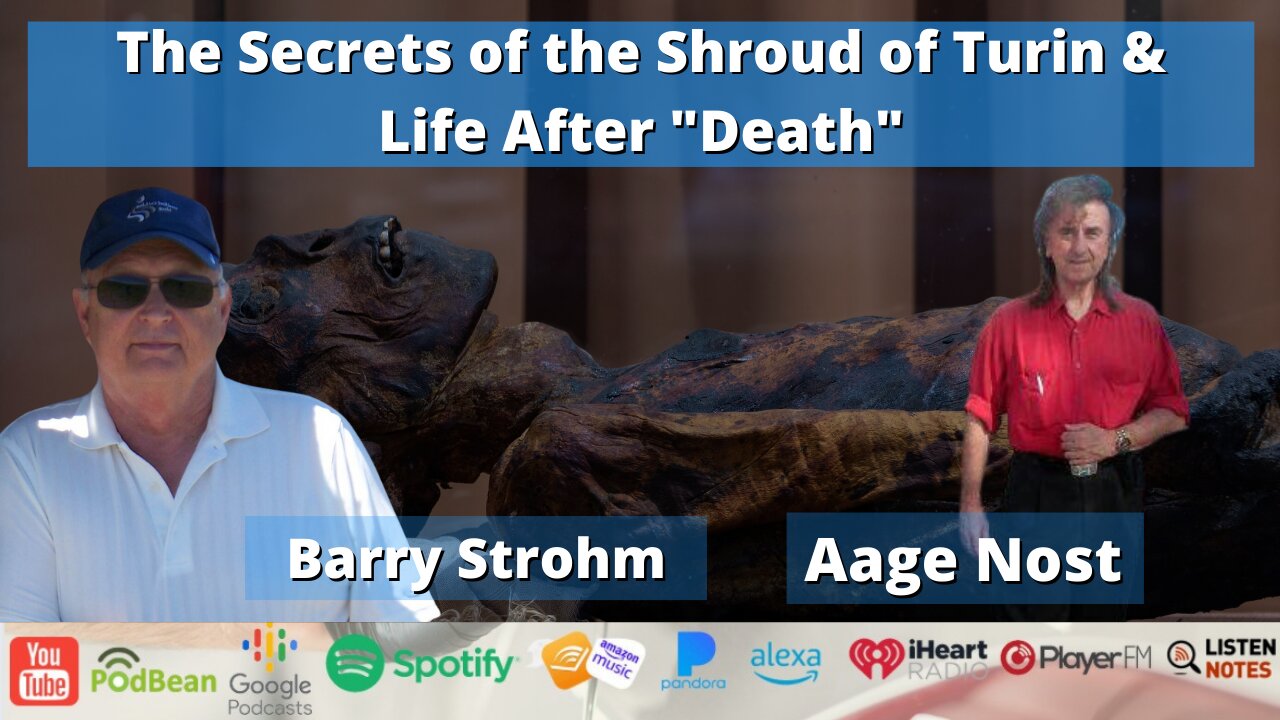 The Secrets of the Shroud of Turin & Life After "Death"