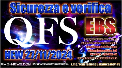 NEW 27/11/2024 Notizie QFS - SICUREZZA E VERIFICA - E B S -