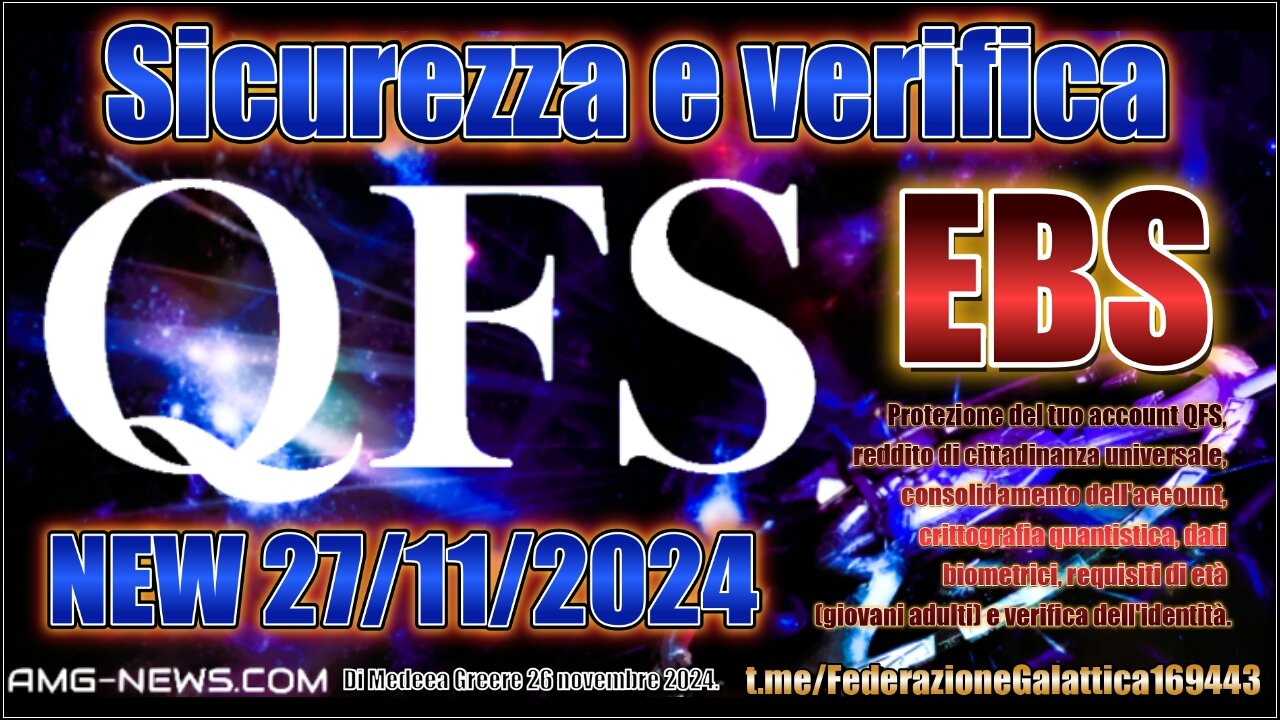 NEW 27/11/2024 Notizie QFS - SICUREZZA E VERIFICA - E B S -