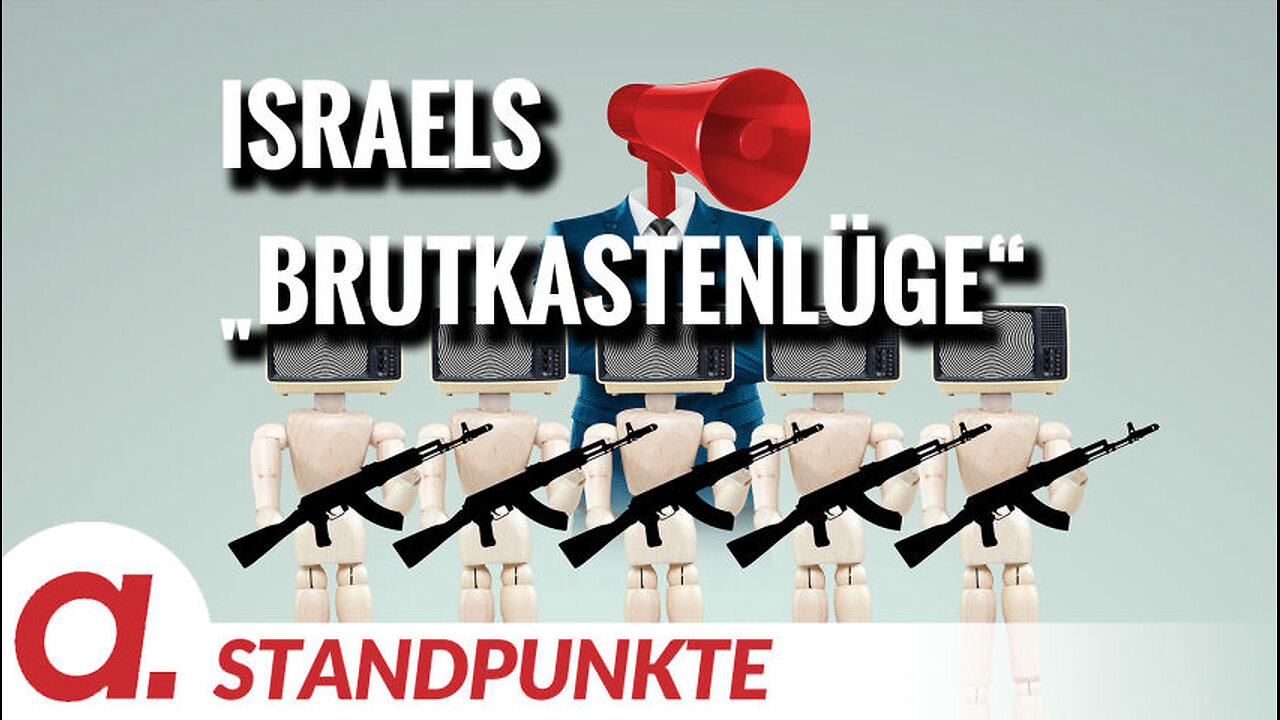 Israels „Brutkastenlüge“ | Von Jochen Mitschka