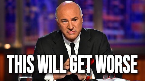 Kevin O'Leary - Get Ready For More Economic Woes