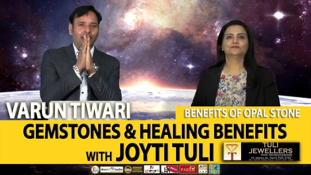 Varun Tiwari | Gemstones & Healing Benefits with Joyti Tuli | Benefits of opal stone