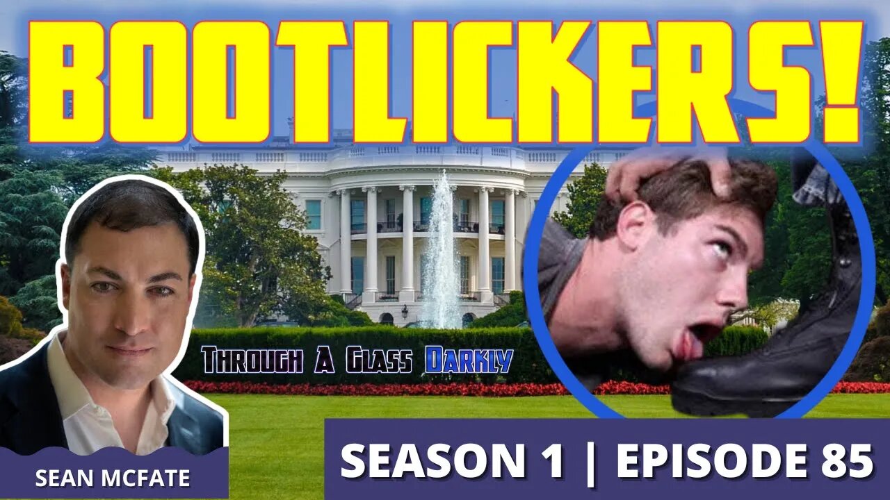 Washington's Bootlickers with Sean McFate - Where Do US Security Strategists Come From? (Episode 85)