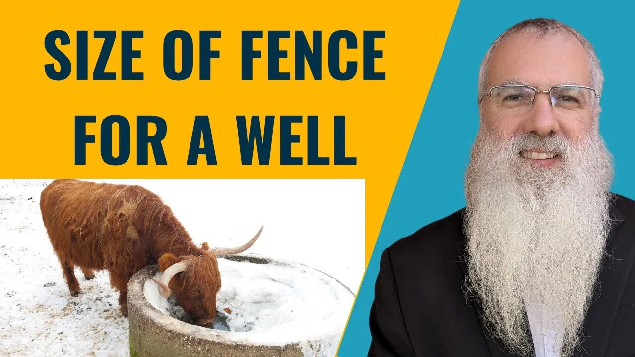 Mishna Eruvin Chapter 2 Mishnah 2 Size of fence for a well