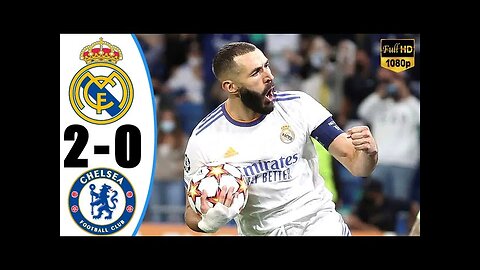 Madrid 2-0 Chelsea l Highlight & goals champions League 2023