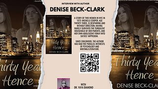 From Psychotherapist to Author: Denise Beck Clark on Writing '30 Years Hence'