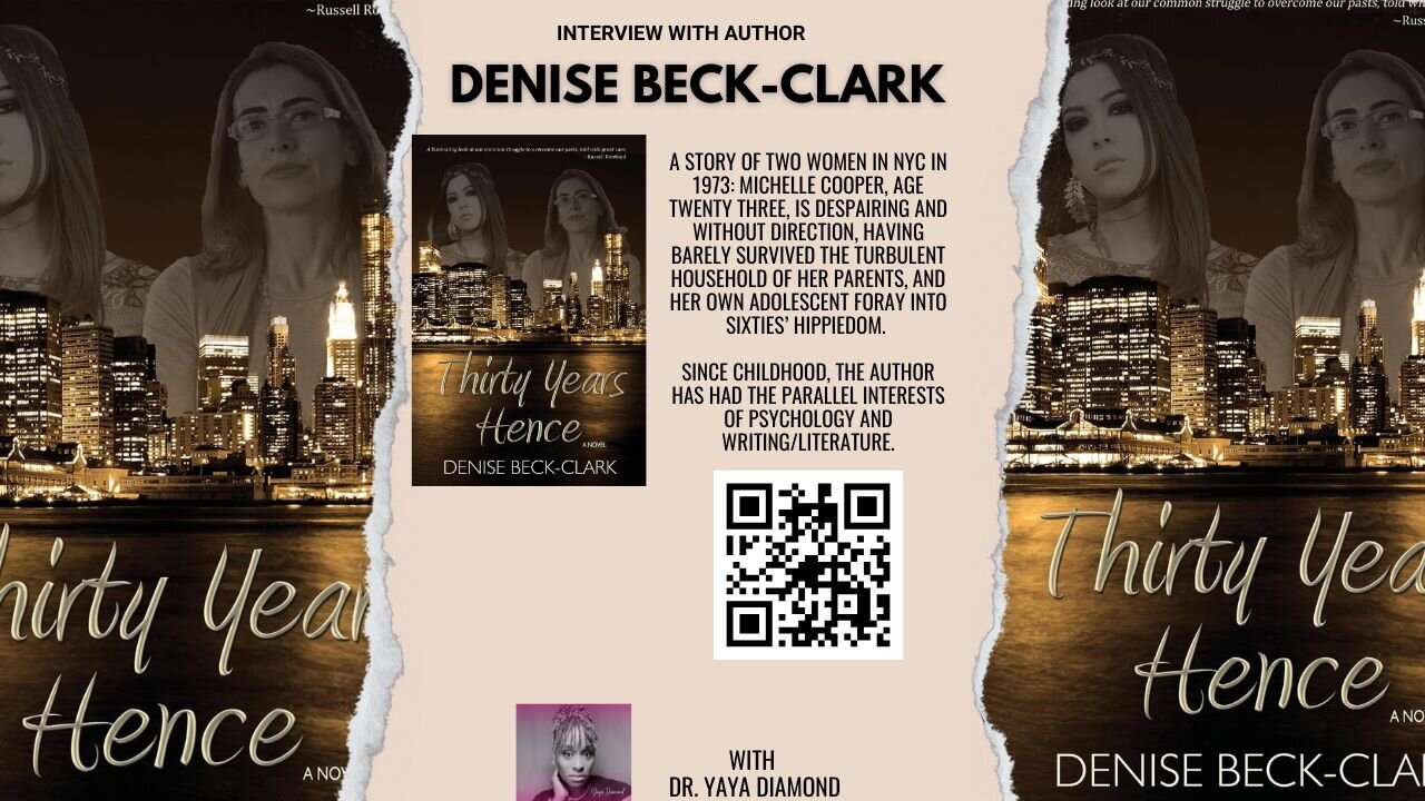 From Psychotherapist to Author: Denise Beck Clark on Writing '30 Years Hence'