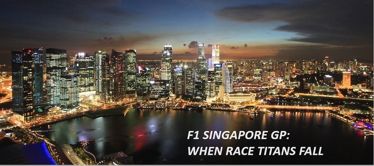 Formula 1 2023-F1 Race Sunday-Race#15-Singapore-Fantasy, & Post Race Recap! WHAT AN ENDING!