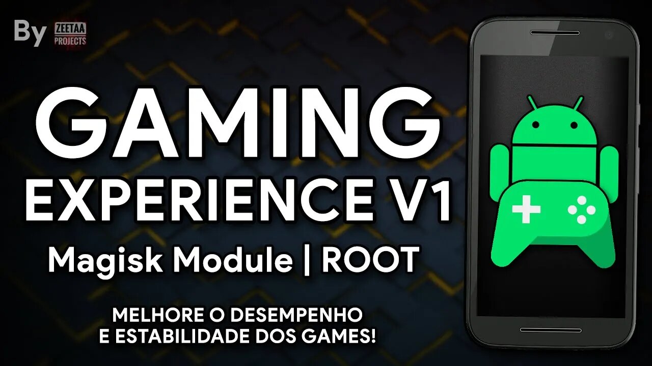 GAMING EXPERIENCE V1 | NOVO MÓDULO DO MAGISK PARA JOGOS E DESEMPENHO! [ROOT]