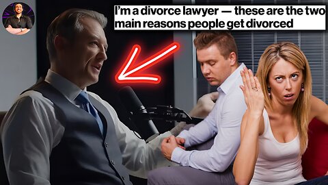 Renowned Divorce Lawyer Reveals the Top Reasons Couples Break Up!