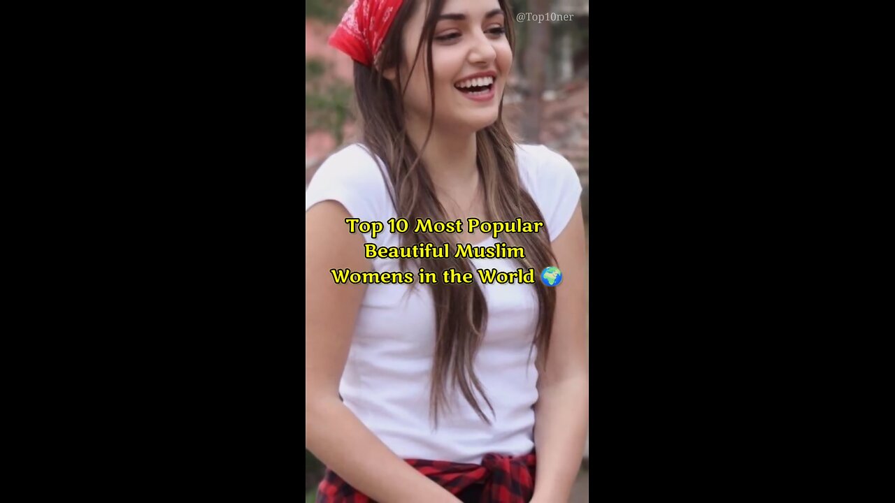 Top 10Must Beautiful 😍 Muslim girl women in the world 🌎