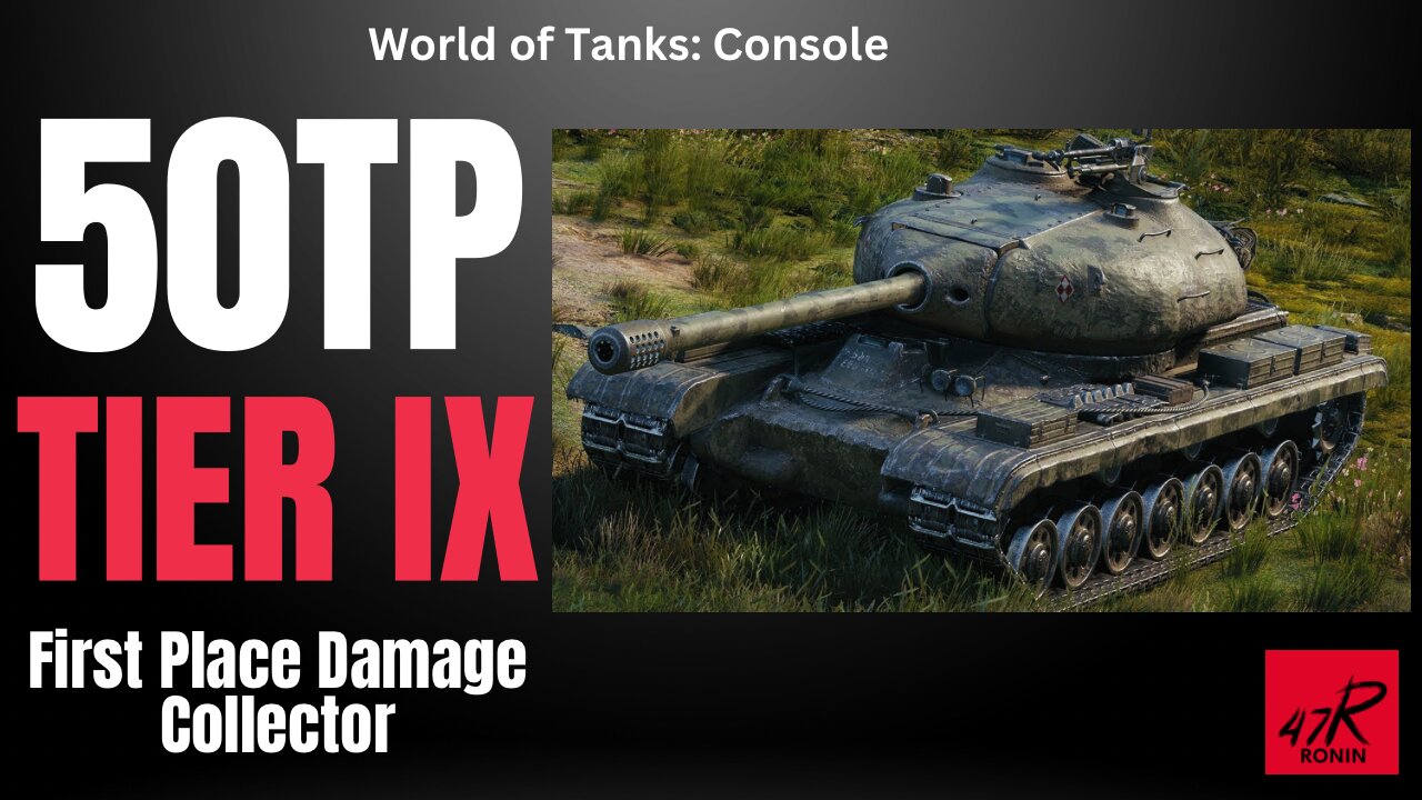 First Place Damage Collector | 50TP | World of Tanks: Console
