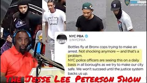 Bottles Thrown at NYC Cops While Making Arrest - Jesse Lee Peterson