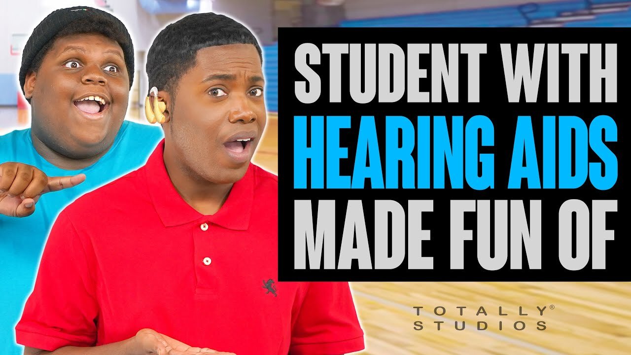 Student with HEARING AIDS gets SHAMED. Instantly Regrets It at the End. Totally Studios.