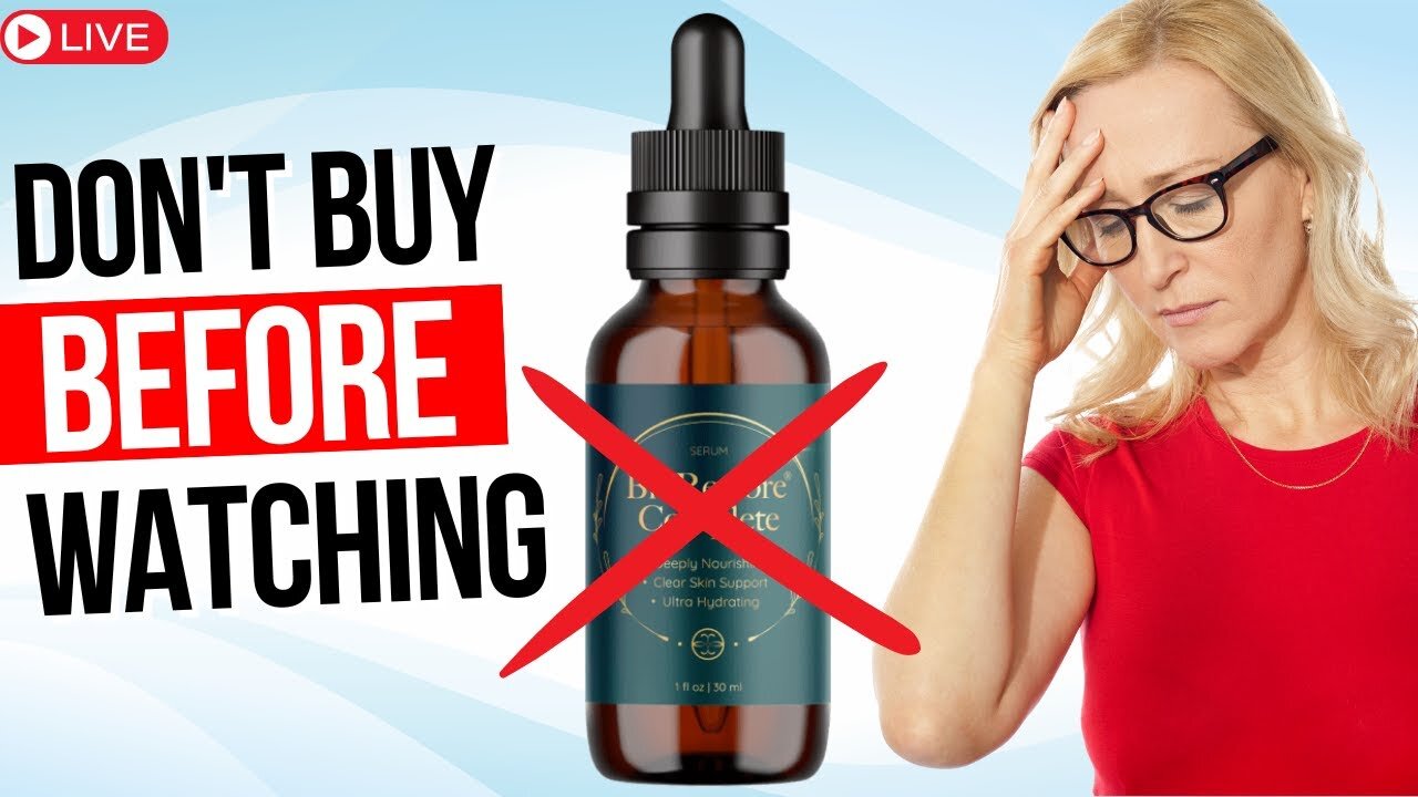 BioRestore Complete Serum - BE CAREFUL! - BioRestore Complete Review - BioRestore Complete Reviews