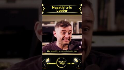 GaryVee, Negativity is Louder