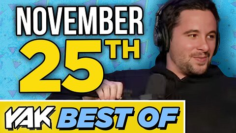 KB Had an Archimedes Level Epiphany | Best of The Yak 11-25-24