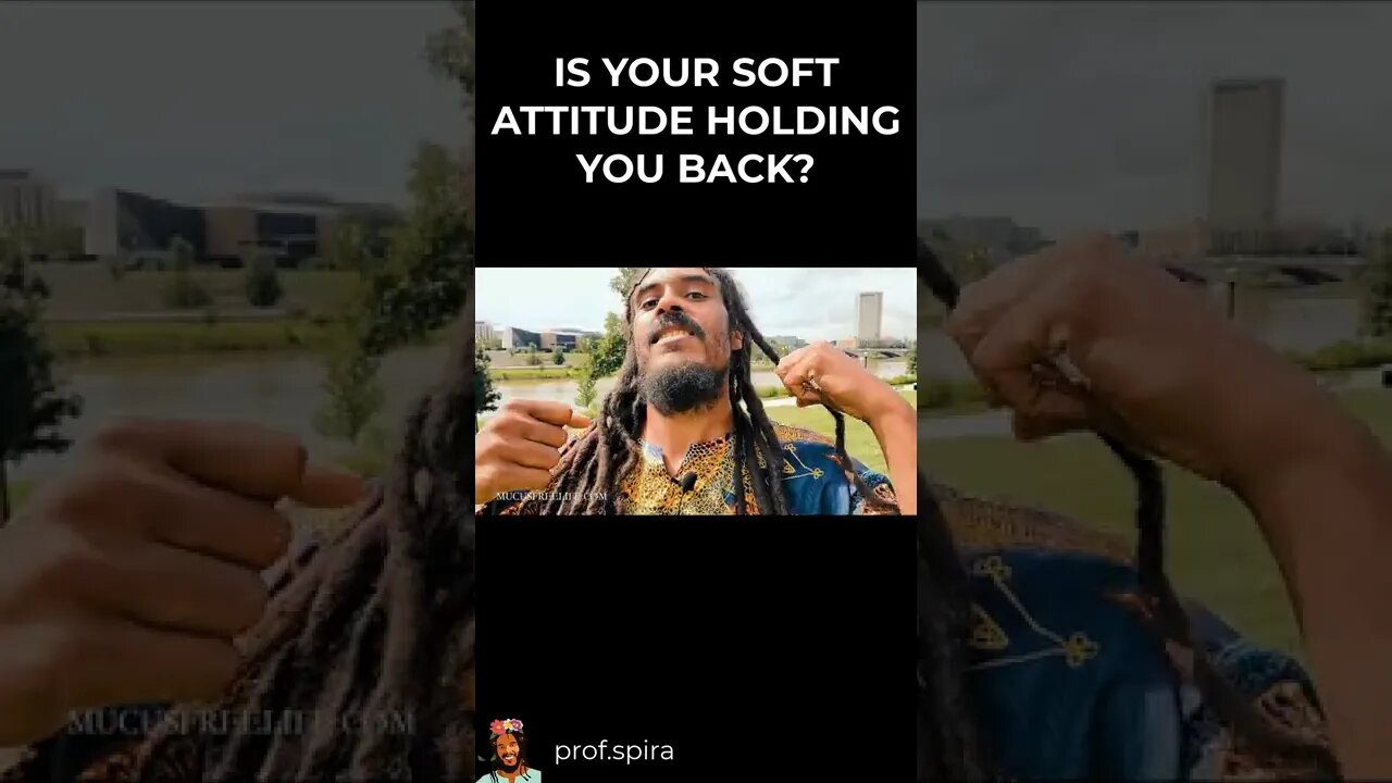 IS YOUR SOFT ATTITUDE HOLDING YOU BACK? #shorts