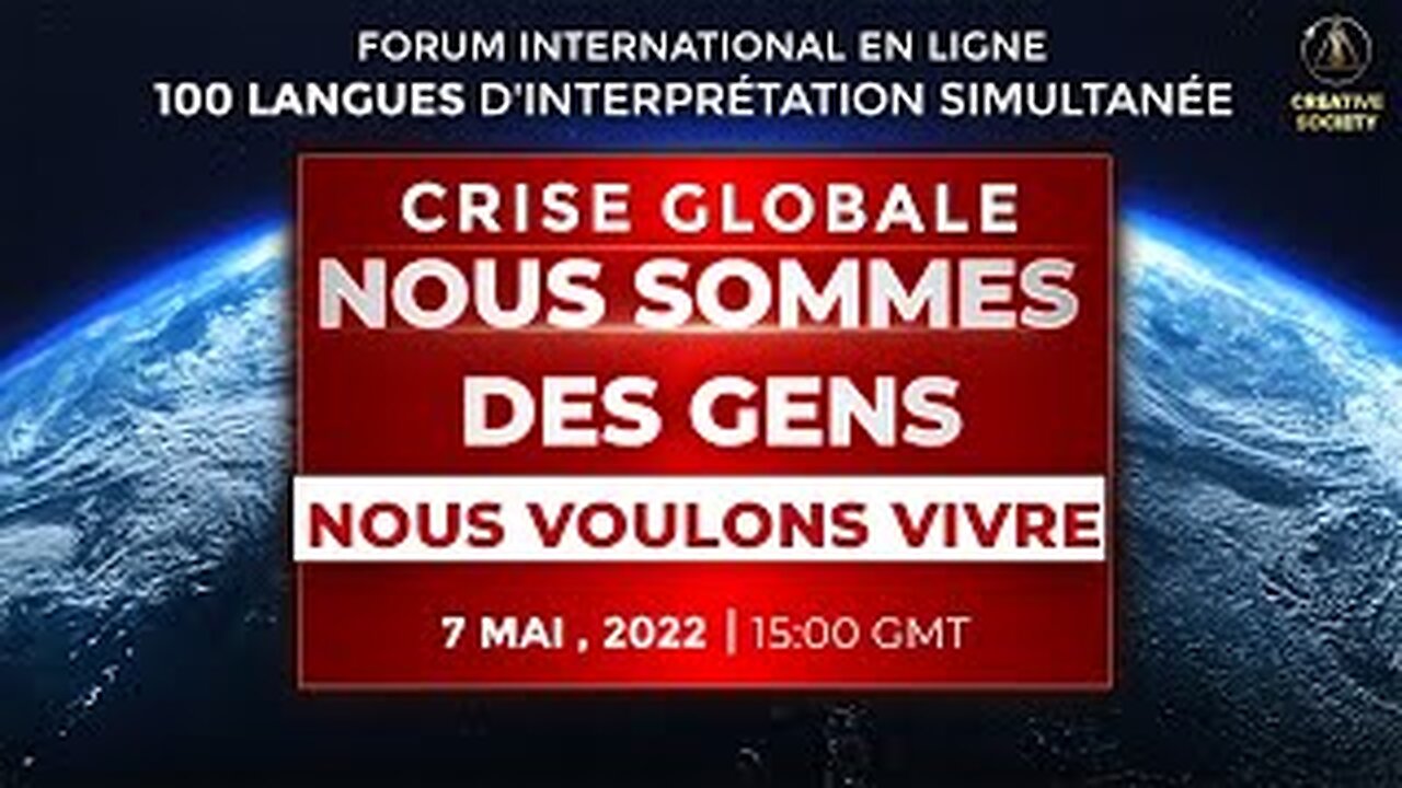 Crise globale. Nous sommes des gens. Nous voulons vivre | Forum international en ligne 07.05.2022